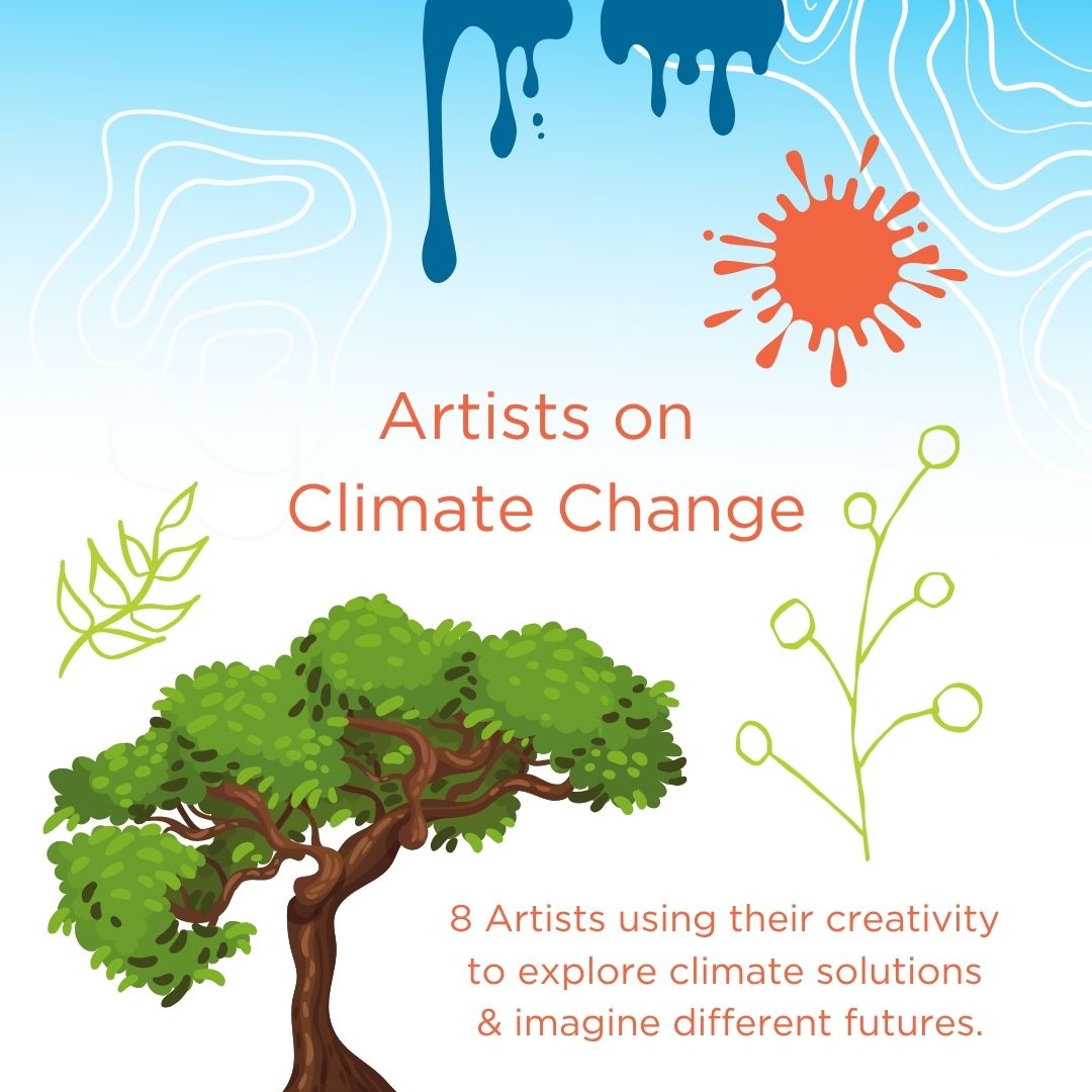 Artists on Climate Change educational work